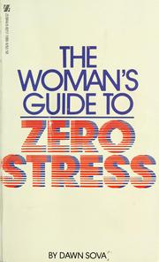 Cover of: The woman's guide to zero stress
