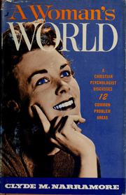 Cover of: A woman's world by Clyde M. Narramore