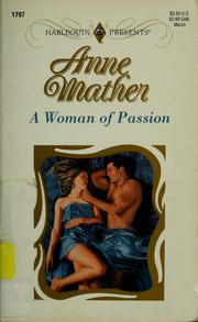 Cover of: A woman of passion by Anne Mather
