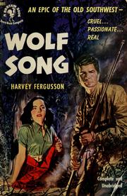 Cover of: Wolf song by Harvey Fergusson