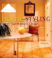 Cover of: Homestyling: contrasts in design