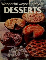 Cover of: Wonderful ways to prepare desserts
