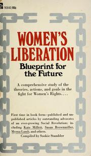 Cover of: Women's liberation: blueprint for the future.