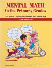 Cover of: Mental Math in the Primary Grades by Jack Hope, Larry Leutizinger, Barbara J. Reys, Robert Reys