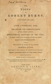 Cover of: The works of Robert Burns by Robert Burns