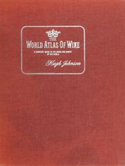 Cover of: The world atlas of wine by Hugh Johnson