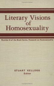 Cover of: Literary Visions of Homosexuality (Research on homosexuality) (Research on homosexuality)
