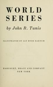 Cover of: World series by Tunis, John Roberts