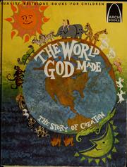 Cover of: The world God made: the story of creation
