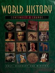 Cover of: World history by general editor, William Travis Hanes III ; contributors, Toyin Falola ... [et al.] ; editorial advisory board, Theodore K. Rabb ... [et al.].