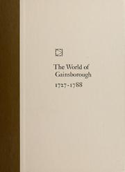 Cover of: The world of Gainsborough, 1727-1788.