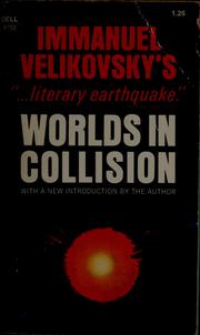 Cover of: Worlds in collision. by Immanuel Velikovsky