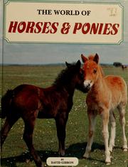 Cover of: The world of horses & ponies by Gibbon, David.