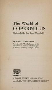 World.(The) of copernicus. by Angus Armitage