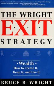 Cover of: The Wright exit strategy by Bruce R. Wright