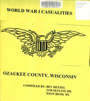 World War I casualties, Ozaukee County, Wisconsin by Bev Hetzel