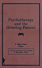 Cover of: Psychotherapy and the grieving patient