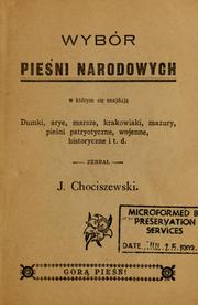 Cover of: Wybór pieni narodowych by Józef Chociszewski