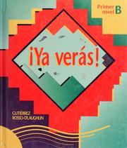 Cover of: Ya verás!: primer nivel B