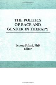 Cover of: The Politics of race and gender in therapy