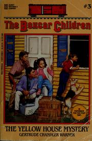 Cover of: The Yellow House Mystery by Gertrude Chandler Warner