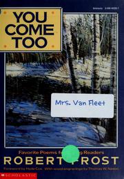 Cover of: You come too: favorite poems for young readers