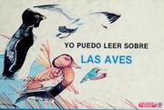 Cover of: Yo puedo leer sobre las aves by Ellen Schultz