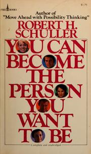 Cover of: You can become the person you want to be