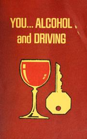 Cover of: You, alcohol, and driving. by 