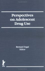 Cover of: Perspectives on adolescent drug use