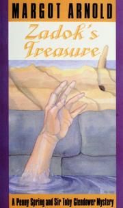 Cover of: Zadok's treasure by Margot Arnold