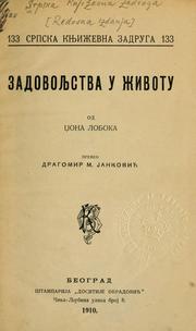 Cover of: Zadovoljstva u ivotu by Sir John Lubbock