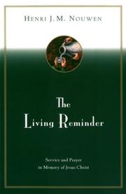 The living reminder by Henri J. M. Nouwen