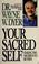 Cover of: Your sacred self