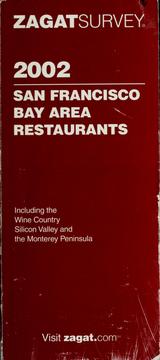 Cover of: ZagatSurvery 2002 San Francisco Bay Area restaurants