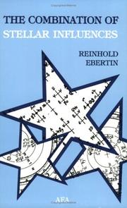 Kombination der Gestirneinflüsse by Reinhold Ebertin