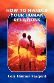 Cover of: How to Handle Your Human Relations