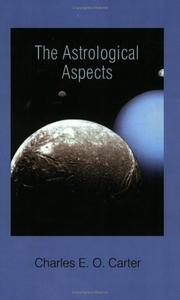 The Astrological Aspects by Charles E. O. Carter
