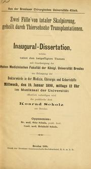 Zwei Fälle von totaler Skalpierung geheilt durch Thierschsche Transplantationen by Konrad Scolz