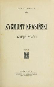 Cover of: Zygmunt Krasiski by Juliusz Kleiner