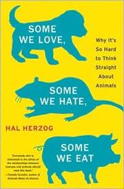 Cover of: Some We Love, Some We Hate, Some We Eat | 