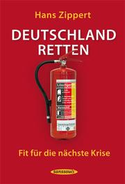 Cover of: Deutschland retten: Fit für die nächste Krise