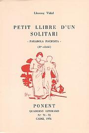 Cover of: Petit llibre d'un solitari: Paràbola pacifista