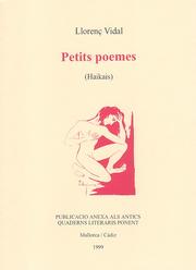 Cover of: Petits poemes: Haikais. Il.lustració "El plant d'Orfeu" per Eulogio Díaz del Corral.