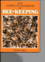 The complete handbook of bee-keeping by Herbert Mace