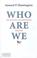 Cover of: Who Are We