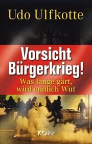 Cover of: Vorsicht Bürgerkrieg! by 