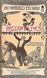 Cover of: Instant lives by by Howard Moss ; drawings by Edward Gorey.