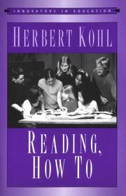 Reading, how to by Herbert R. Kohl