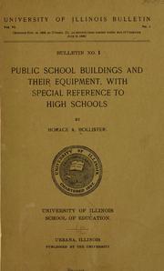 Cover of: Public school buildings and their equipment: with special reference to high schools